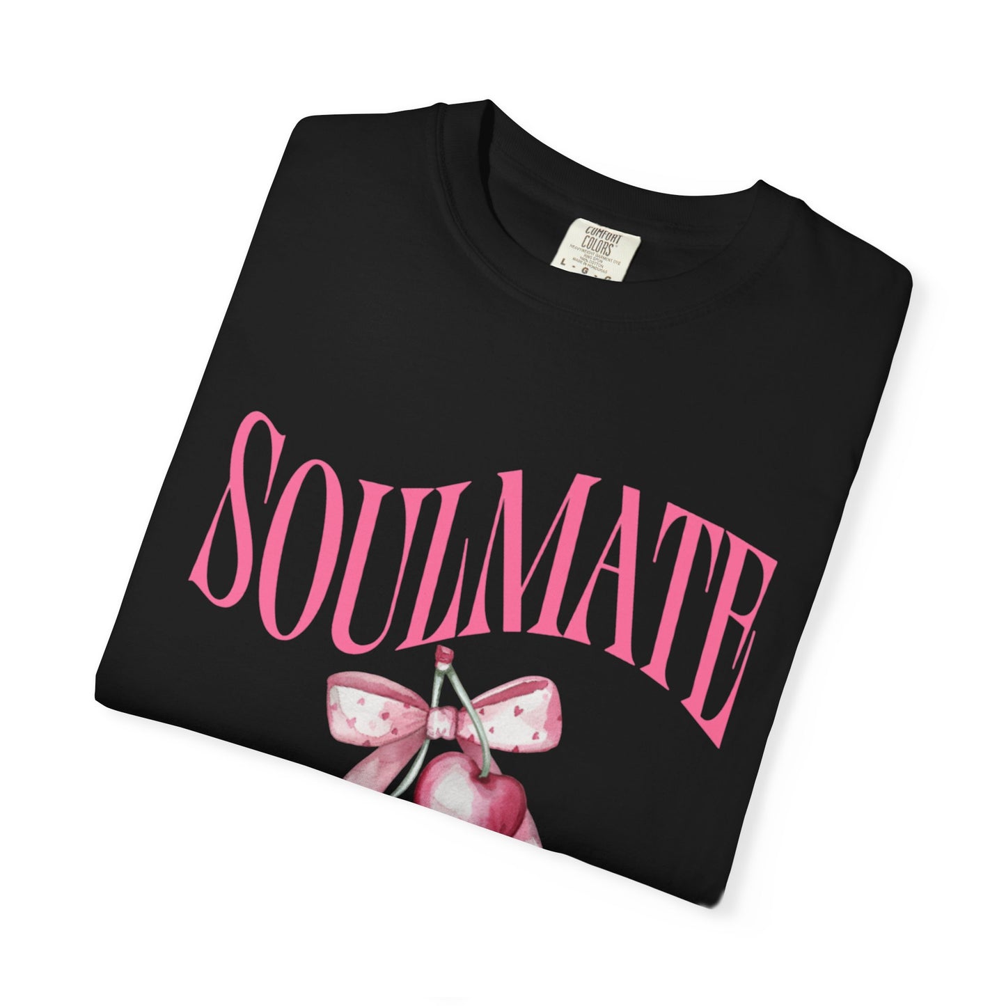 Soulmate Vibes Unisex Garment-Dyed T-Shirt - Cute and Cozy Valentine's Day Gift