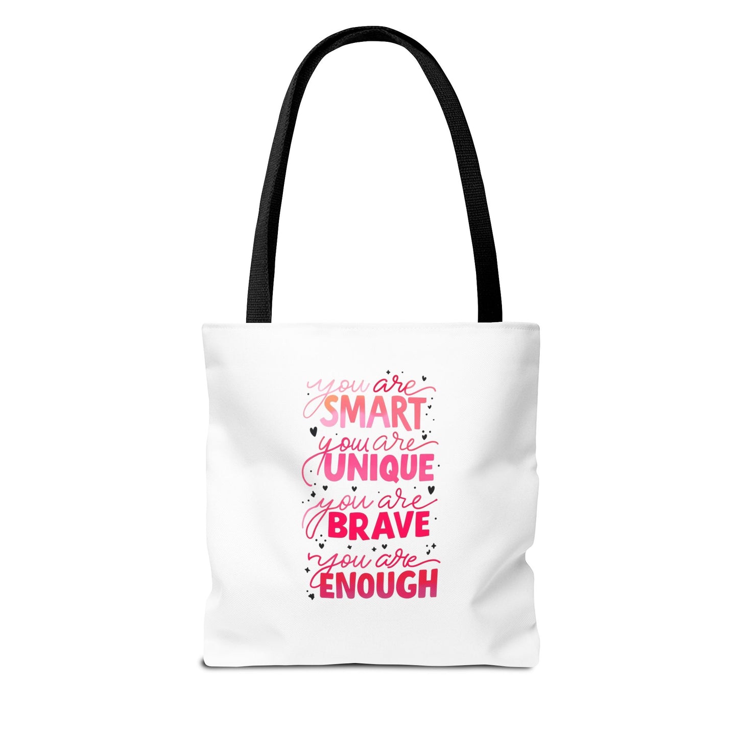 Inspiring Message Tote Bag - 'You Are Smart, Unique, Brave, Enough'