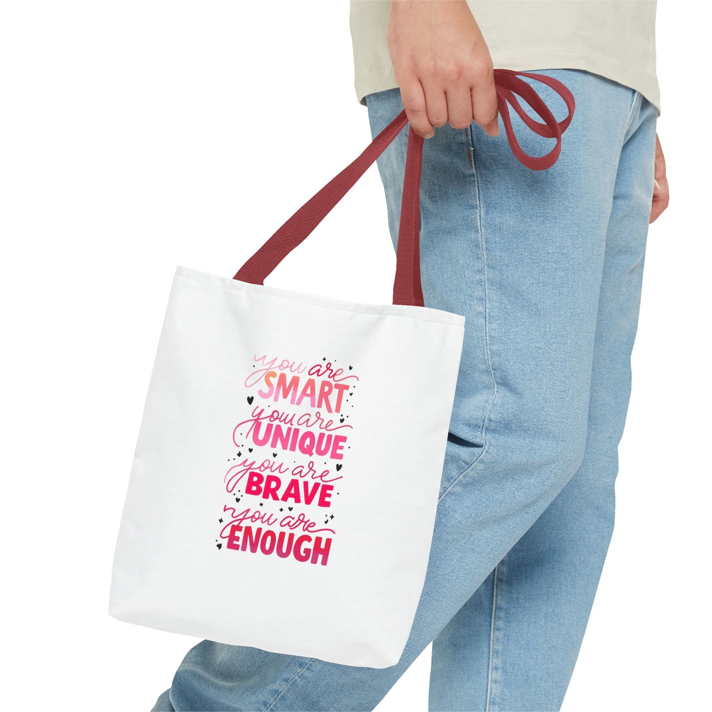 Inspiring Message Tote Bag - 'You Are Smart, Unique, Brave, Enough'