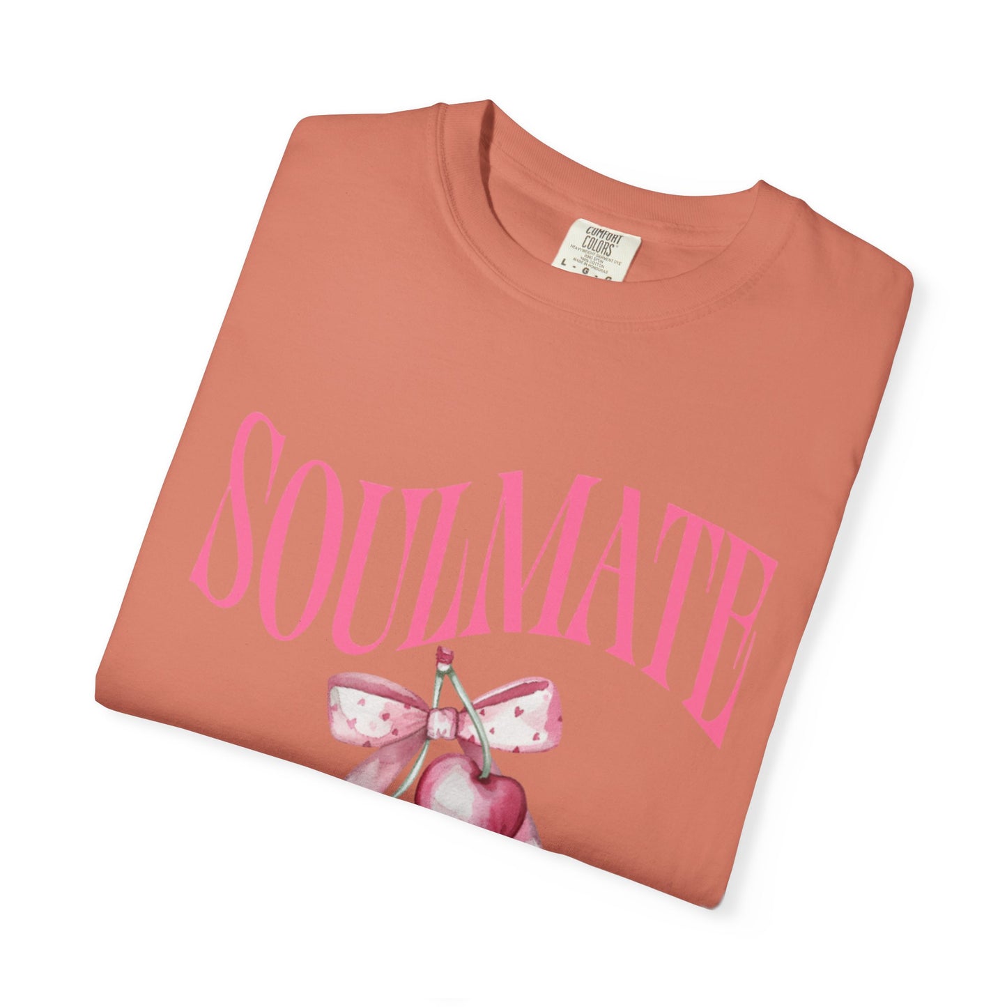 Soulmate Vibes Unisex Garment-Dyed T-Shirt - Cute and Cozy Valentine's Day Gift