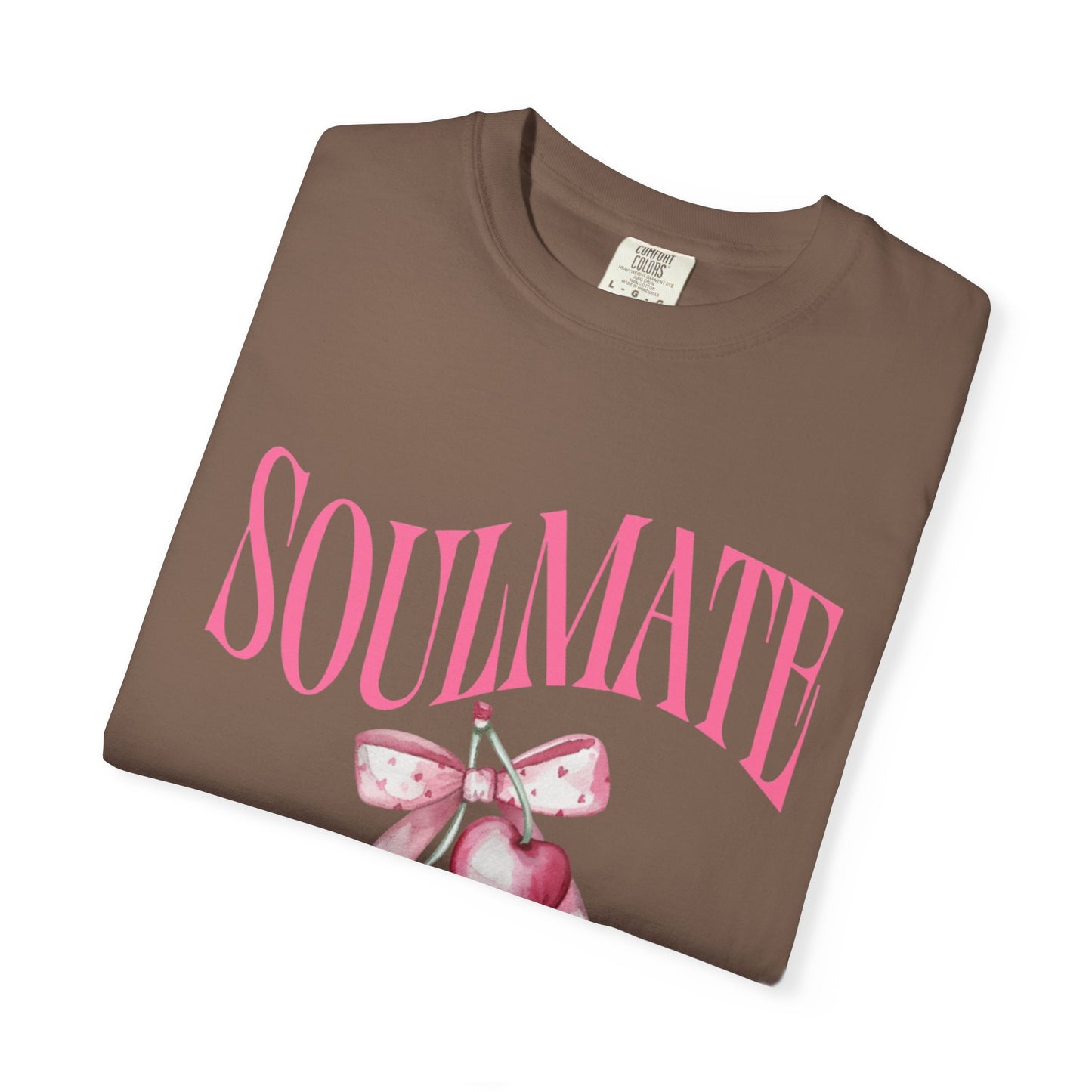 Soulmate Vibes Unisex Garment-Dyed T-Shirt - Cute and Cozy Valentine's Day Gift