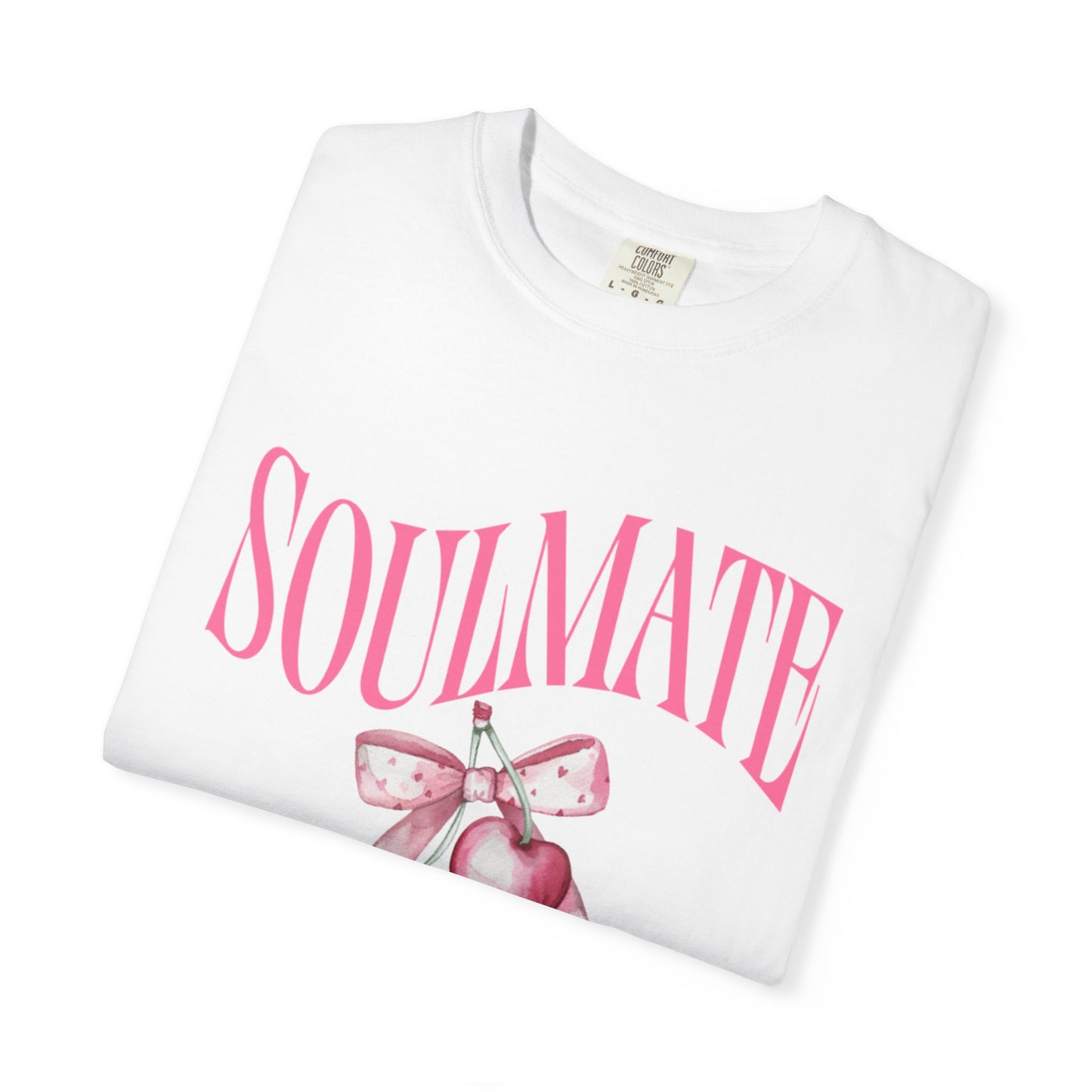 Soulmate Vibes Unisex Garment-Dyed T-Shirt - Cute and Cozy Valentine's Day Gift