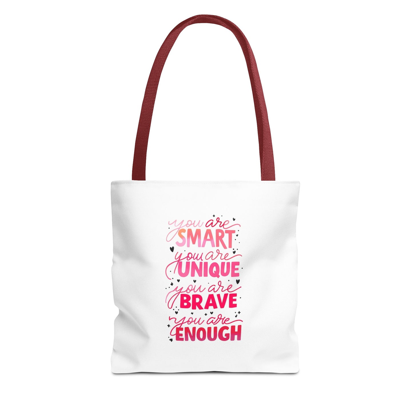 Inspiring Message Tote Bag - 'You Are Smart, Unique, Brave, Enough'