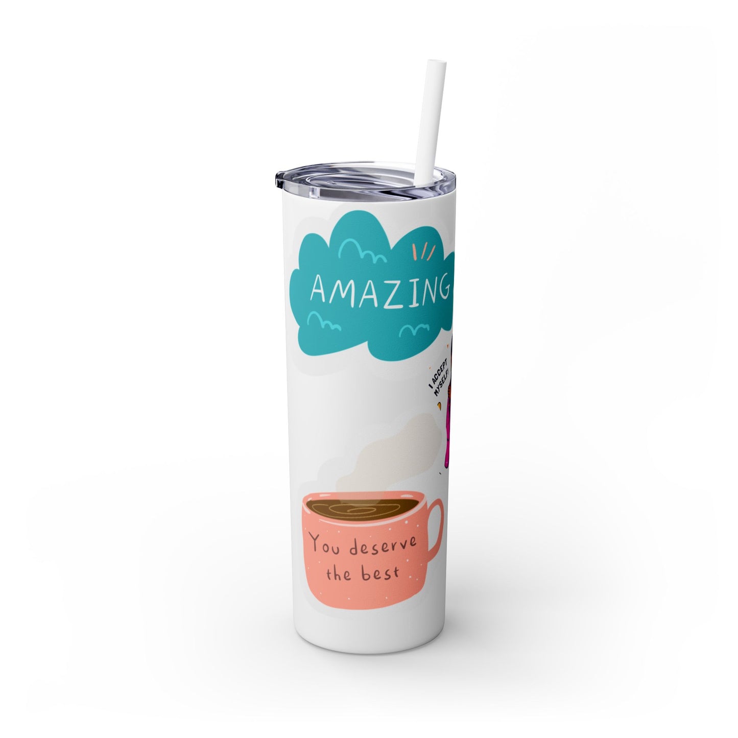 Motivational Skinny Tumbler, Empowerment Drinkware for Office, Inspirational Gift, Teacher Appreciation, Self-Care Item, Wellness