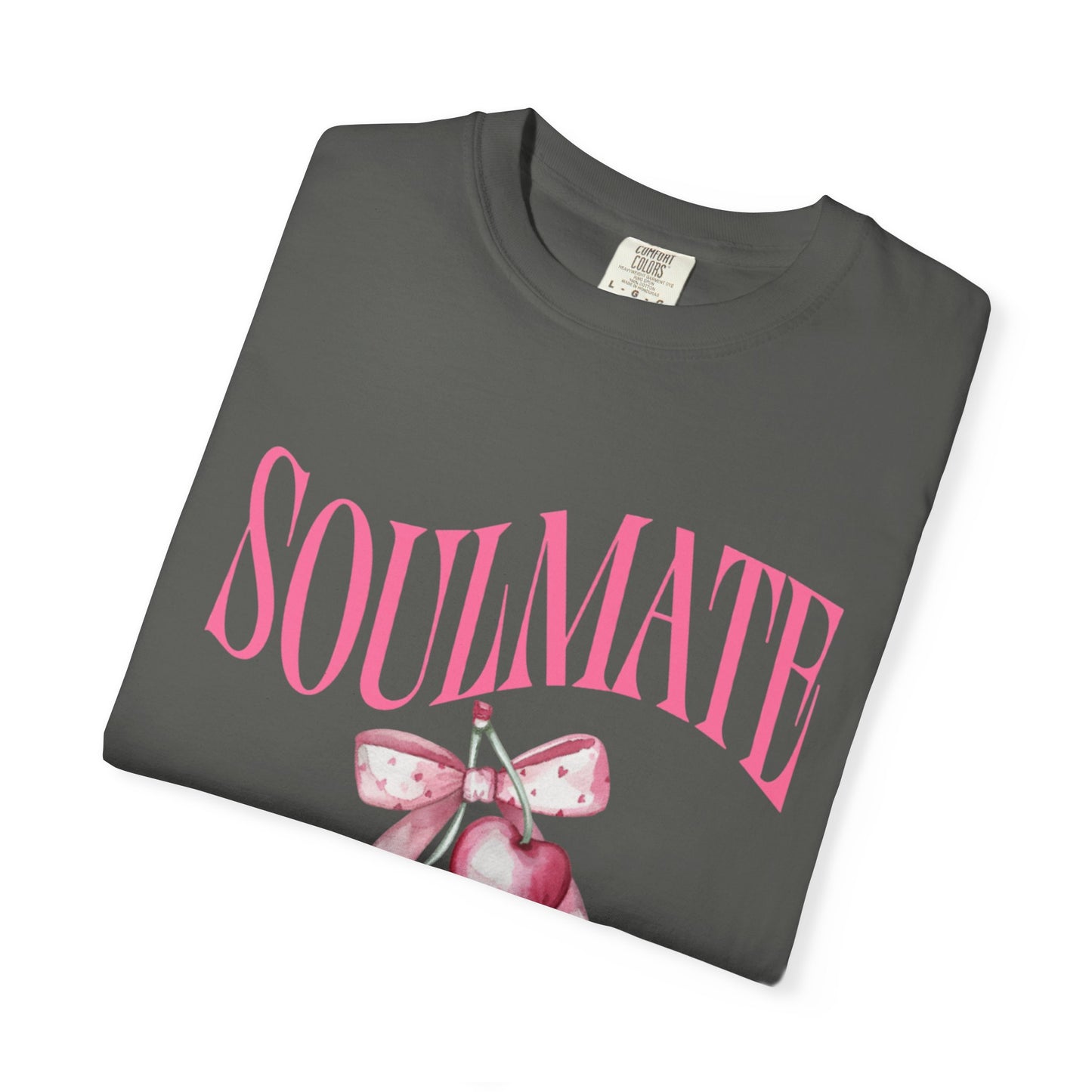 Soulmate Vibes Unisex Garment-Dyed T-Shirt - Cute and Cozy Valentine's Day Gift