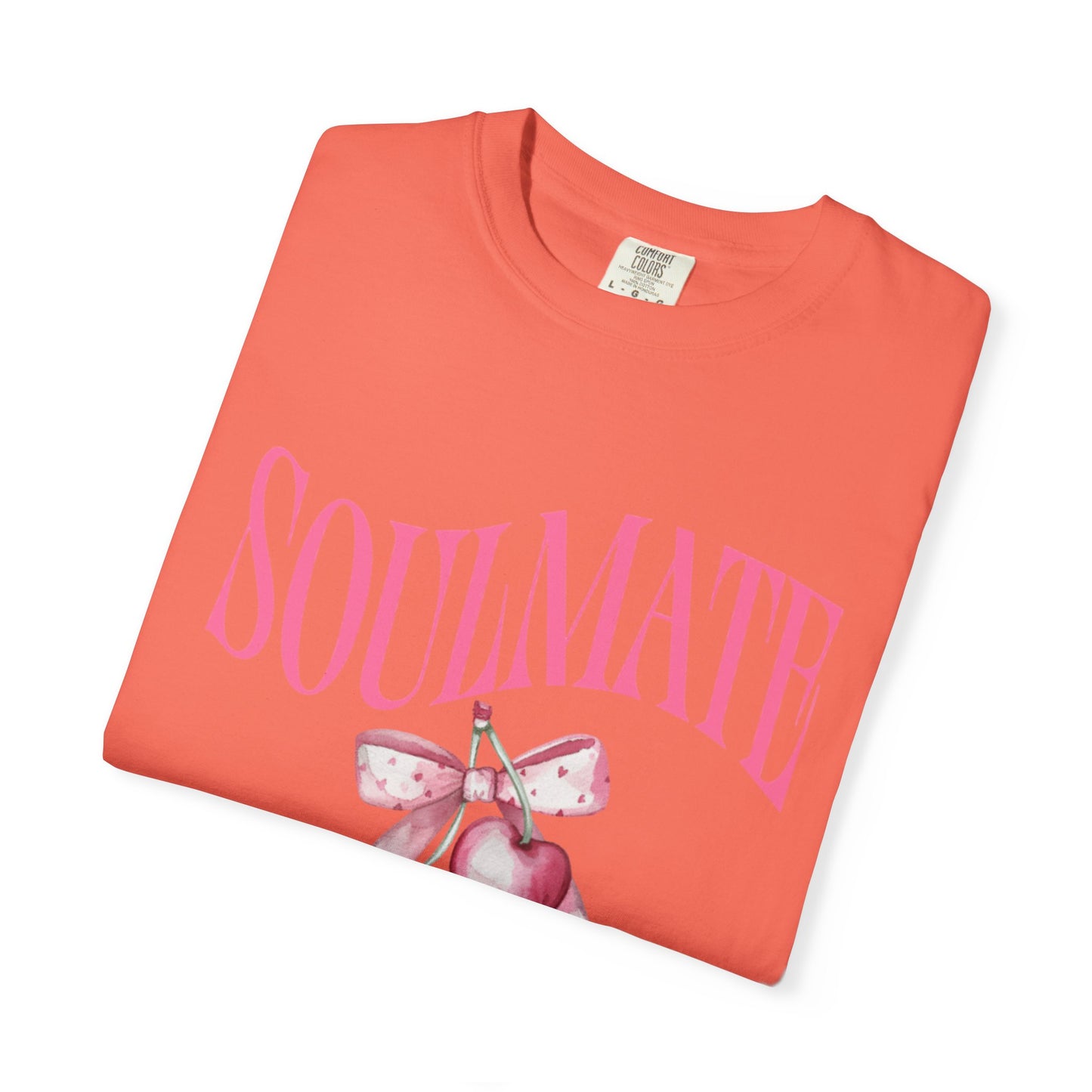Soulmate Vibes Unisex Garment-Dyed T-Shirt - Cute and Cozy Valentine's Day Gift