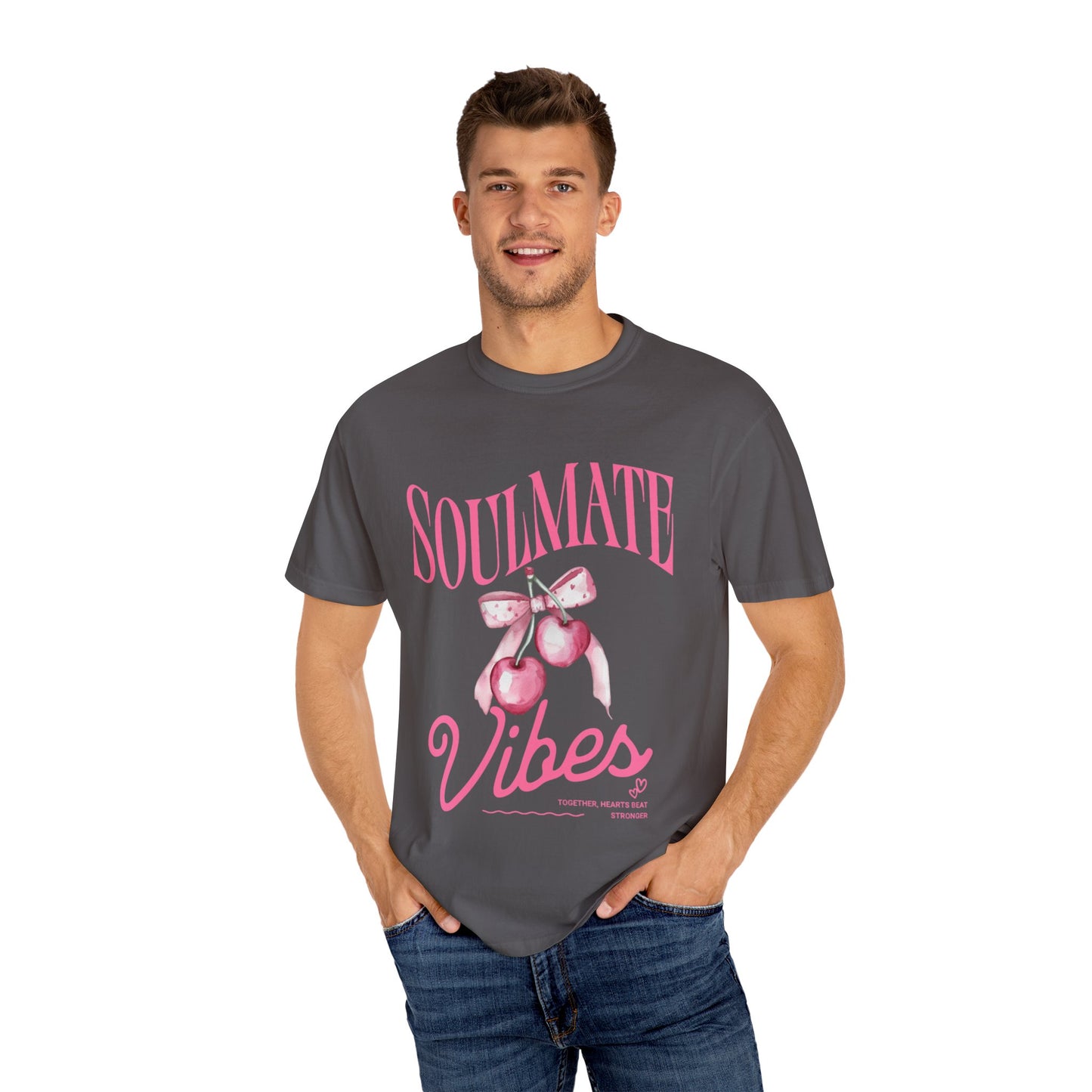 Soulmate Vibes Unisex Garment-Dyed T-Shirt - Cute and Cozy Valentine's Day Gift