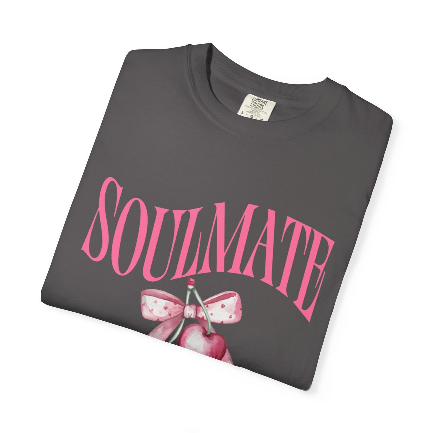 Soulmate Vibes Unisex Garment-Dyed T-Shirt - Cute and Cozy Valentine's Day Gift